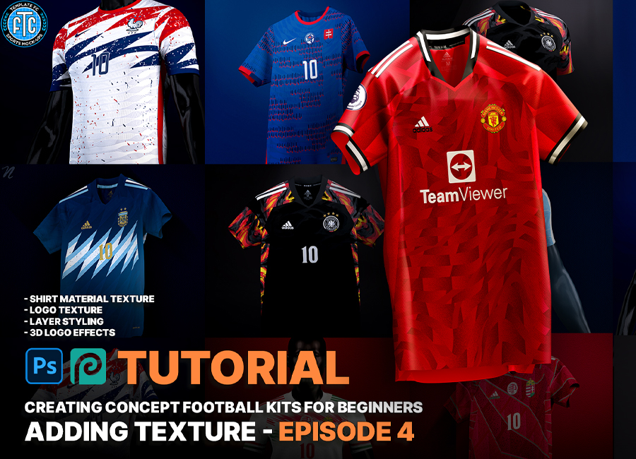 Kit Design Tutorial -  Ep. 4 - Adding Texture #kitdesign #conceptkits #footballshirts