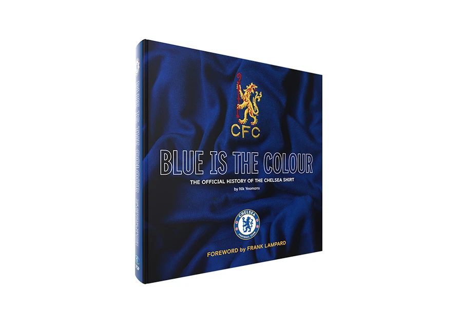 In-Depth Review: Blue Is The Colour - &ldquo;The Official History of the Chelsea Shirt&rdquo;